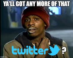 Make your own images with our meme generator or animated gif maker. Twitter Down Memes Gifs Imgflip