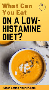 Getting Started With A Low Histamine Diet Clean Eating Kitchen