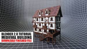 Blender 2 8 Tutorial Medieval Building Youtube