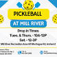 Drop-In Pickleball at Mill River