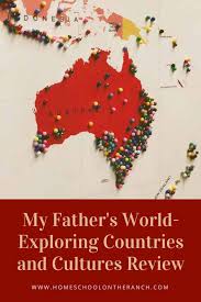 My Father S World Exploring Countries And Cultures Review Smart Mom At Home My Father S World Homeschool History My Father