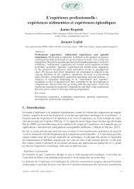 La vae ou validation des acquis de l'expérience permet aux actifs d'obtenir une qualification professionnelle reconnaissant leur expérience et leurs compétences afin de faciliter leur évolution professionnelle. Pdf L Experience Professionnelle Experiences Sedimentees Et Experiences Episodiques