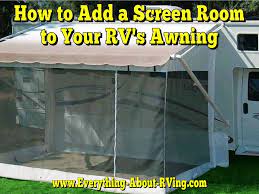 How Do I Add A Screen Room To My Rv S Awning Rv Screen Rooms Rv Screen Rv Camping