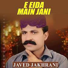 Play E Eida Main Jani (1) by Javed Jakhrani