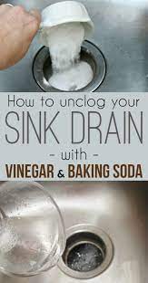 How To Unclog A Sink Drain With Baking Soda And Vinegar Cleaning Ideas Make Your Cleaning Ritual Easier Vinegar Cleaning House Cleaning Tips Baking Soda