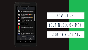 How To Get Your Music On More Spotify Playlists Find Curators And Submit Playlist Spotify Your Music