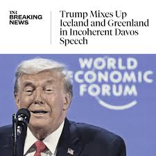 Before a host of European leaders—including some of America's longest  allies—Trump insisted that “there's nothing wrong” with the potential  acquisition of Greenland....or, maybe, Iceland, depending