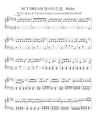 Geori wi teong bin deuthan i neukkim yeolgiro gadeuk chaeweo reloading gyeonggyereul break break out. Nct Dream Ridin Sheet Music For Piano Solo Musescore Com