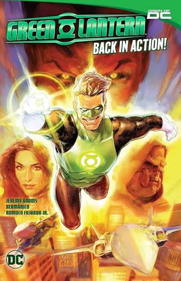 Amazon.com: Green Lantern Vol. 1: Back in Action: 9781779525093: Adams,  Jeremy, Xermanico: Books