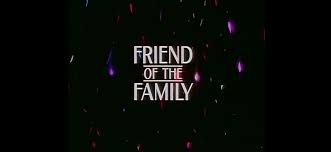 دانلود فیلم سینمایی Friend of the Family 1995 با زیرنویس چسبیده