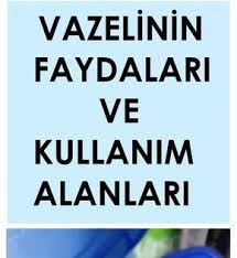 Vazelinin Bilinmeyen Faydalari Www Vipbakim Com Saglikli Yasam Tarzi Dogal Saglik Saglik Bakim