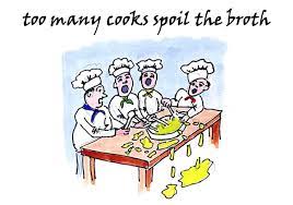 The more that goes wrong with this project, the more people get involved. Too Many Cooks Funky English