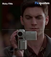 American beauty is a film that appears complex but in reality is quite simple: Ricky Fitts Quotes American Beauty 1999