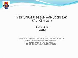 Check spelling or type a new query. Ppt Persatuan Ibubapa Dan Guru Smk Aminuddin Baki Jln Kg Pandan 55100 Kuala Lumpur Powerpoint Presentation Id 5361048