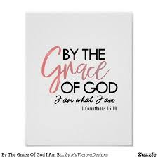By The Grace Of God I Am Bible Verse Wall Art Zazzle Com Bible Verse Wall Bible Wall Art Bible Quotes