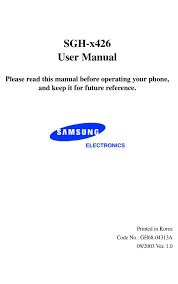Pattern, password, pin,remove google account(s),set factory default,write flash,repair imei,write . Samsung Sgh X426 User Manual Pdf Download Manualslib