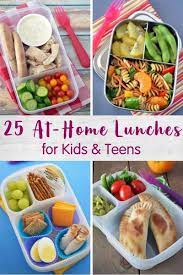 25 At Home Lunches For Kids Healthy Family Project Kids Lunch Recipes Healthy Kid Friendly Meals Easy Lunches For Kids
