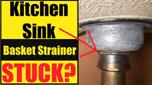 Maybe you would like to learn more about one of these? Kitchen Sink Basket Strainer Stuck Youtube