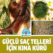Guclu Sac Telleri Icin Kina Kuru Tarifi Faydali Bilgin Sac Hizli Sac Uzama Sac Dokulmesi