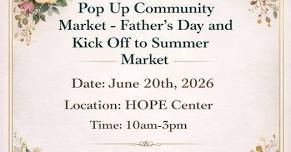 Pop Up Community Market – Fathers Day/ Kick Off to Summer