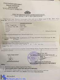 Yang bertanda tangan di bawah ini. Biaya Dan Persyaratan Membuat Surat Laporan Kehilangan Kepolisian Hendri Setiawan