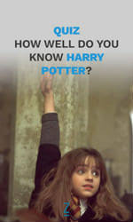 A potterhead as you are, we are sure you know all this history and will do well in our special quiz! How Well Do You Know Harry Potter Test