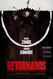 Final Poster For Retornados Zombie Movies Geek Movies Horror Movie Posters