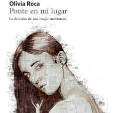 Ponte en mi lugar", Olivia Roca