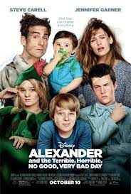 Disney S Alexander And The Terrible Horrible She Saved Steve Carell Funny Movies Family Movies