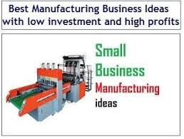In This Article We Would Provide Top 44 Best Manufacturing Business Ideas That Manufacturing Business Ideas Investment Business Ideas Top Small Business Ideas