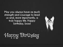 An employee wants recognition for effort. 30 Best Boss Birthday Wishes Quotes With Images