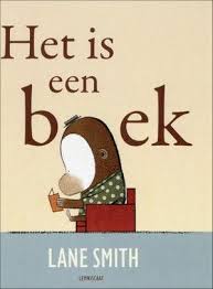 Het Is Een Boek Boeken Boekenwormen Kinderboeken