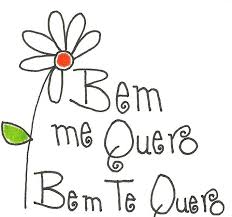 Bem Me Quero, Bem Te Quero