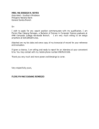 Explain which job you are applying for and how i feel that as you begin the second phase of your expansion into china, this would be a particularly exciting time for any new recruit to be making a contribution to your company. General Application Letter For Any Position Letter