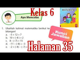 Soal matematika kelas 6 sd mi 2020 dan kunci jawabannya. Kunci Jawaban Matematika Kelas 6 Halaman 35 Buku Senang Belajar Matematika Youtube