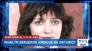 Marilyn Bergeron aperçue en Ontario?