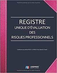 Le code du travail regroupe les lois relatives au droit du travail français. Registre Des Risques Professionnels V3 8 Format Large Registre Unique D Evaluation Conforme Aux Articles R4121 1 A R4121 4 Du Code Du Travail Imitation Cuir Rose French Edition Editions Legirpos Risques