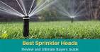 Best lawn sprinkler heads