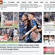 Le prime pagine inglesi di oggi. Atalanta Il Trionfo Sulla Stampa Inglese Gomez E Co Affondano I Toffees Sport Bergamo