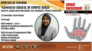 Hal ini kerana isu gangguan seksual ini semakin berleluasa dan lebih jika gangguan seksual berlaku di tempat kerja, perkara tersebut boleh diadukan kepada pihak majikan agar tindakan dapat diambil dengan segera. Gangguan Seksual Di Tempat Kerja
