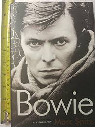 Bowie : A Biography