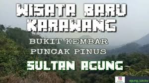 Pegunungan yang cantik dan hijau ini bisa membuat pikiran jadi segar kembali. Wisata Baru Karawang Bukit Kembar Puncak Pinus Youtube