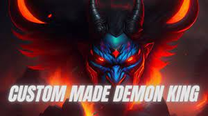 Custom made demon king