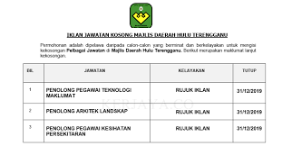 Permohonan adalah dipelawa daripada rakyat negeri terengganu yang berkelayakan sahaja. Jawatan Kosong Terkini Majlis Daerah Hulu Terengganu Kekosongan Jawatan Pentadbiran Pengurusan Kerja Kosong Kerajaan Swasta