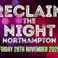 Reclaim the Night Northampton 2025 event image