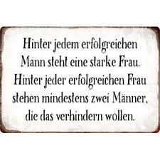 Hier lesen sie acht zitate die sie wirklich weiterbringen! Schild Spruch Hinter Jedem Erfolgreichen Mann Starke Frau 20 X 30 6 99