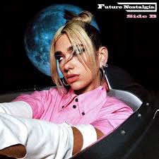 Rapper reacts to dua lipa future nostalgia for the first time full album reaction.mp3. Future Nostalgia Side B Dua Lipa Last Fm