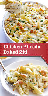 Chicken Alfredo Baked Ziti Best Easy Cooking Best Easy Cooking Chicken Alfredo Recipes Easy Baked Ziti Chicken Alfredo Bake