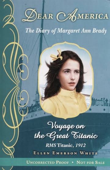 Voyage on the great Titanic : the diary of Margaret Ann Brady : White, Ellen Emerson, author : Free Download, Borrow, and Streaming : Internet Archive