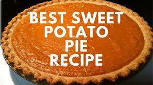 Holiday Series Best Homemade Sweet Potato Pie Recipe Cooking With Carolyn Youtube Sweet Potato Pies Recipes Sweet Potato Pie Sweet Potato Pie Southern